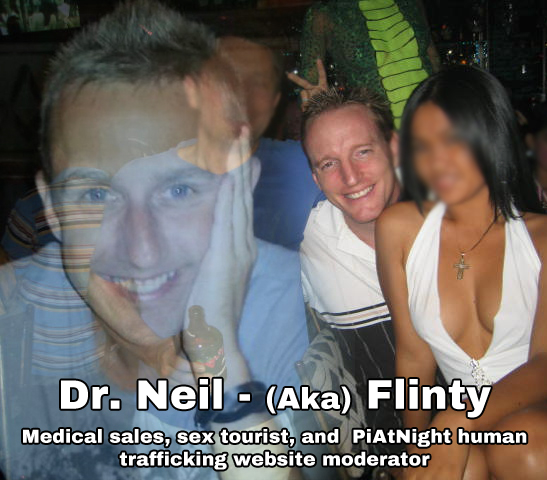 Dr. Neil - aka Flinty - PiAtNight sex tourist website moderator